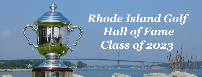  <a href='https://www.golfgenius.com/pages/4485263'>Tickets Available for Rhode Island Golf Hall of Fame Induction Dinner »</a>
